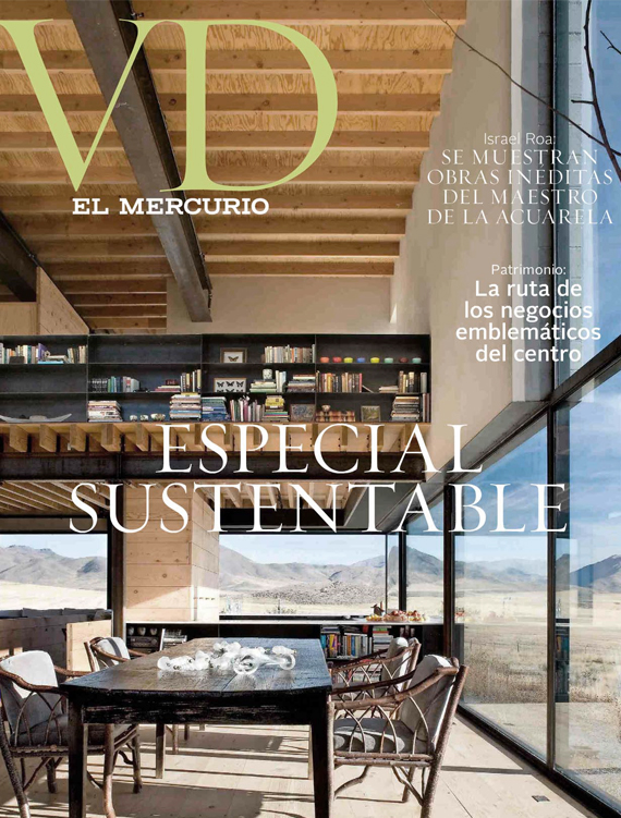 Aparición de Casa Núcleo, ganadora del concurso Patagonia Social Sustentable, en especial de sustentabilidad de la revista vivienda y decoración de El Mercurio